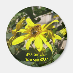 BEE All That You Can BEE! magnet