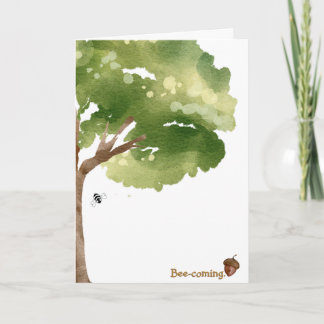 Bee-coming Card