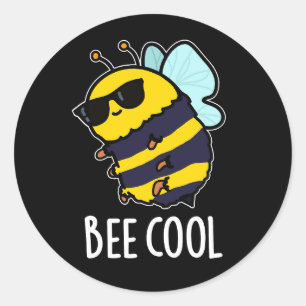 Bee Cool Funny Insect Bee Pun Dark BG Classic Round Sticker
