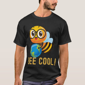 Bee Cool plant insect beekeeping Lover Funny quote T-Shirt