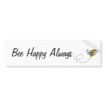 Bee Happy Always
