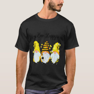Bee Happy Bee Gnome Spring T-Shirt