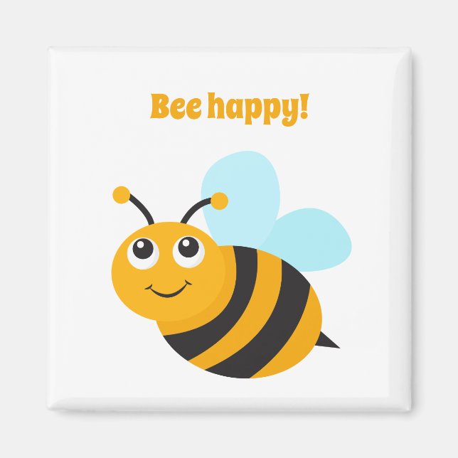 Bee happy Magnet (Front)