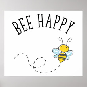 Bee Happy Poster