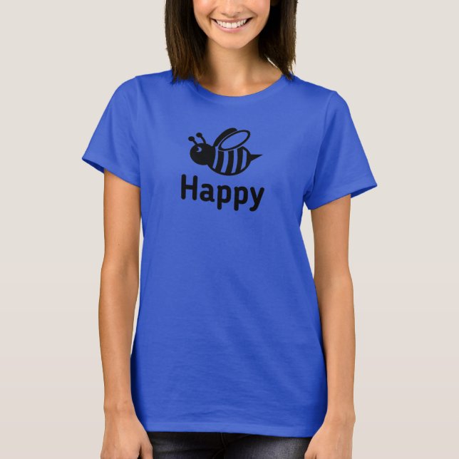 Bee Happy T-Shirt (Front)