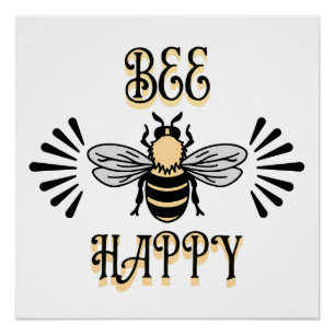 Bee Happy   Vintage Style Honeybee Poster