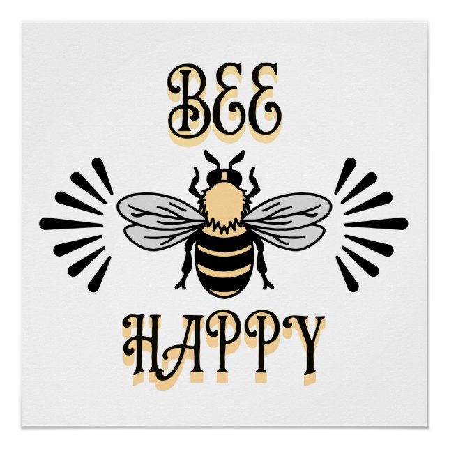 Bee Happy | Vintage Style Honeybee Poster (Front)