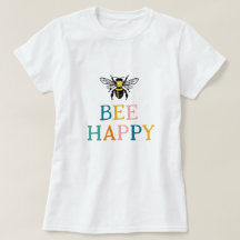 Bee Happy Women's T-Shirt