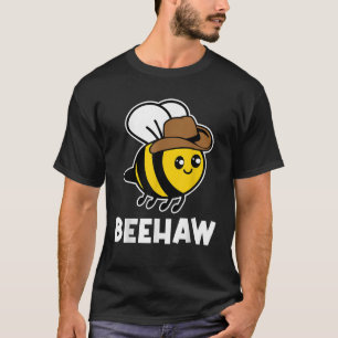 Bee Haw Funnys Pun Country Cute Cowboy Bee Women  T-Shirt