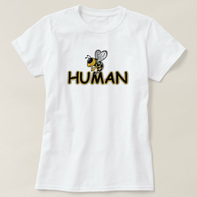 BEE HUMAN T-Shirt (Design Front)