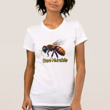 Bee humble t-shirt