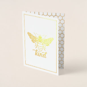 Bee Kind   Be Kind   Gold Foil Ornate Bee Card