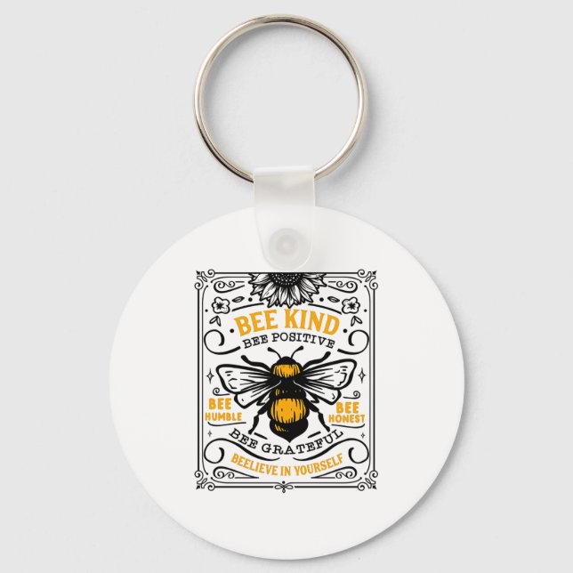 Bee Kind Bee Positive T Shirt  Keychain (Front)
