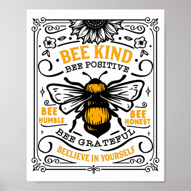 Bee Kind Bee Positive T Shirt  Poster (Front)