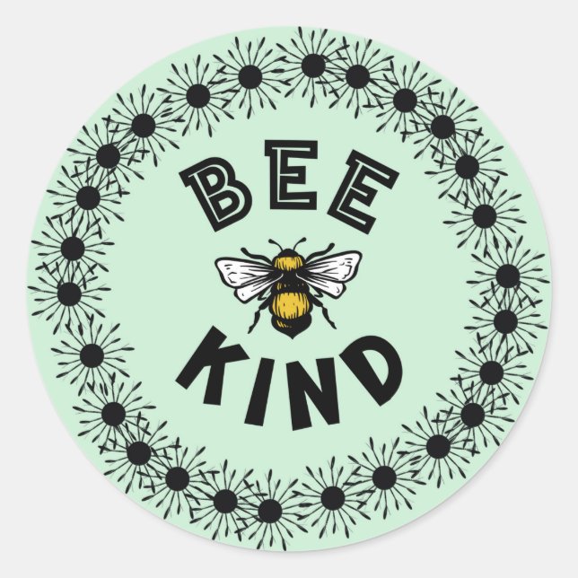 Bee Kind Bumble Bee Kindness Floral Design Classic Round Sticker (Front)