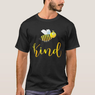 Bee Kind Busy Like Bee Bumble Bee Beekeeper T-Shirt