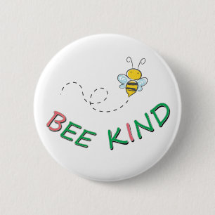 Bee Kind - Funny Motivational Quote Saying and Art 2 Inch Round Button