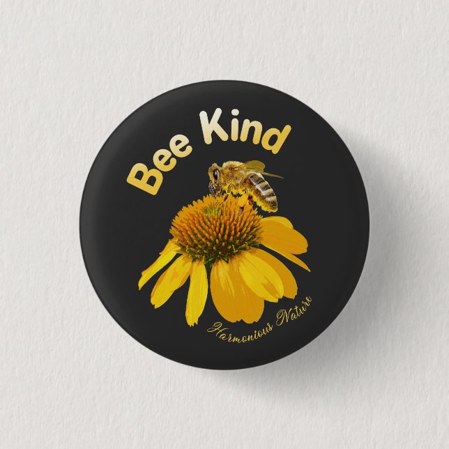Bee Kind - Harmonious Nature 1 Inch Round Button (Front)