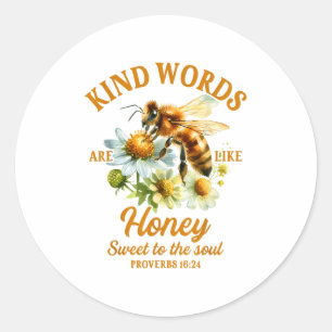 Bee Kind Kindness Motivational Kind Words Are Like Classic Round Sticker