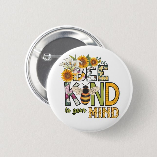 Bee kind to your mind bees funny animal insect 2 inch round button (Front & Back)