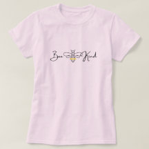 Bee Kind Women's T-Shirt