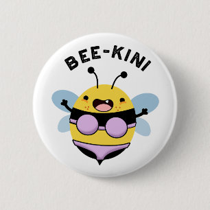 Bee-kini Funny Bee Puns 2 Inch Round Button