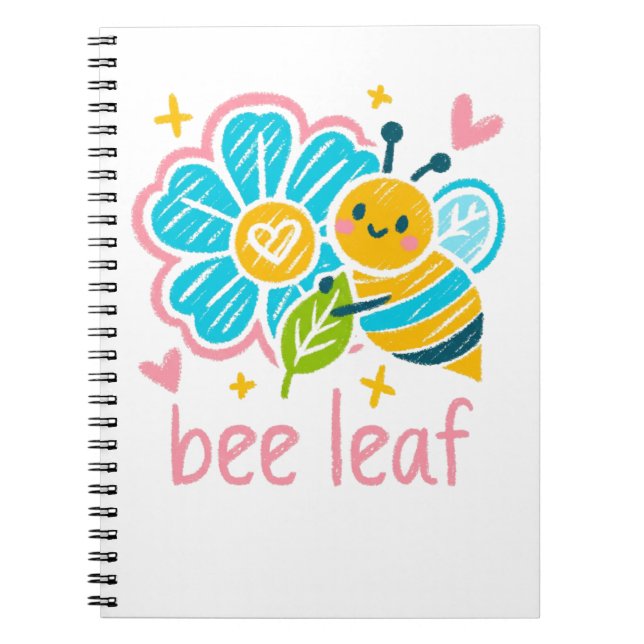  Bee Leaf Believe Save The Bees for Calm-aesthetic Notebook (Front)
