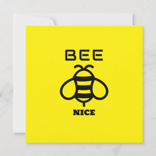 Bee Nice with Yellow Background Design