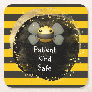 Bee Patient Kind and Safe Square Paper Coaster