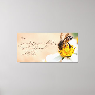 Bee Persistent in Education and Bloom Quote Photo Canvas Print