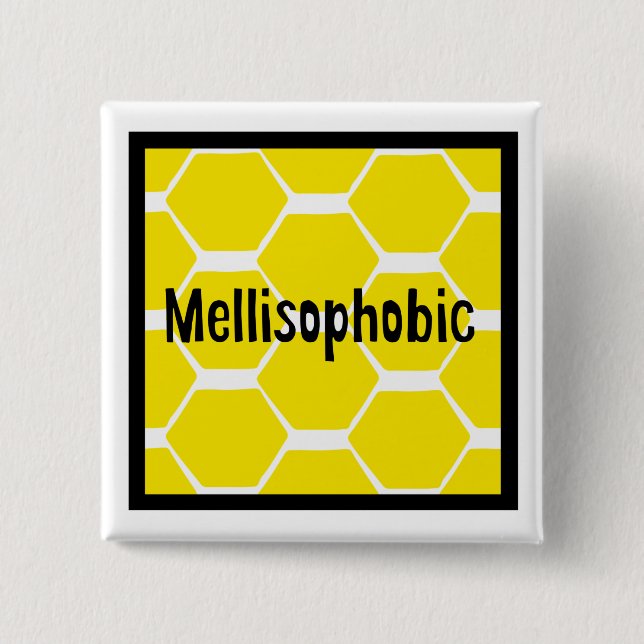 Bee-Phobic 2 Inch Square Button (Front)