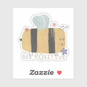Bee Positive - Cute Bee Pun