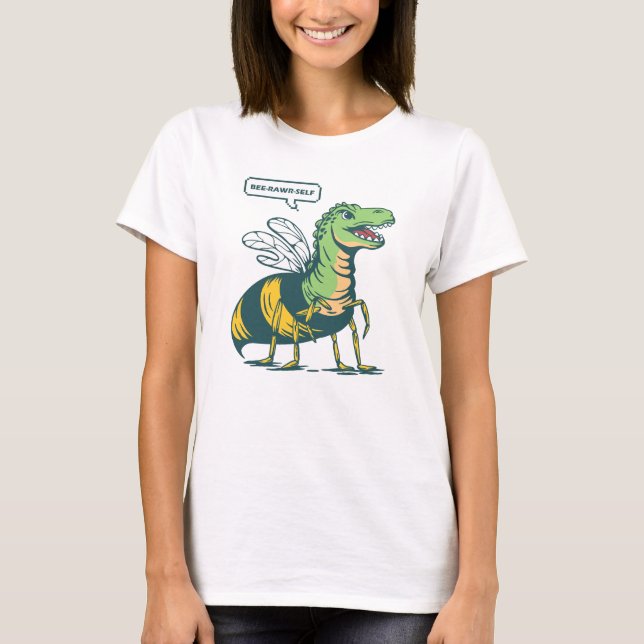 Bee-Rawr-Self T-Shirt (Front)