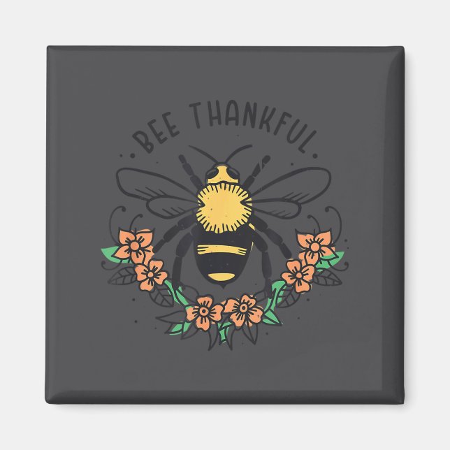 Bee Thankful Funny Thanksgiving Fall Season Pun Qu Magnet (Front)