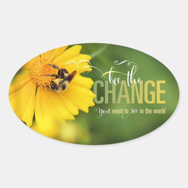 Bee the Change Oval Sticker (Front)