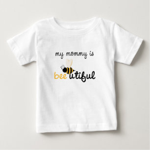 Bee utiful Mommy Baby T-Shirt