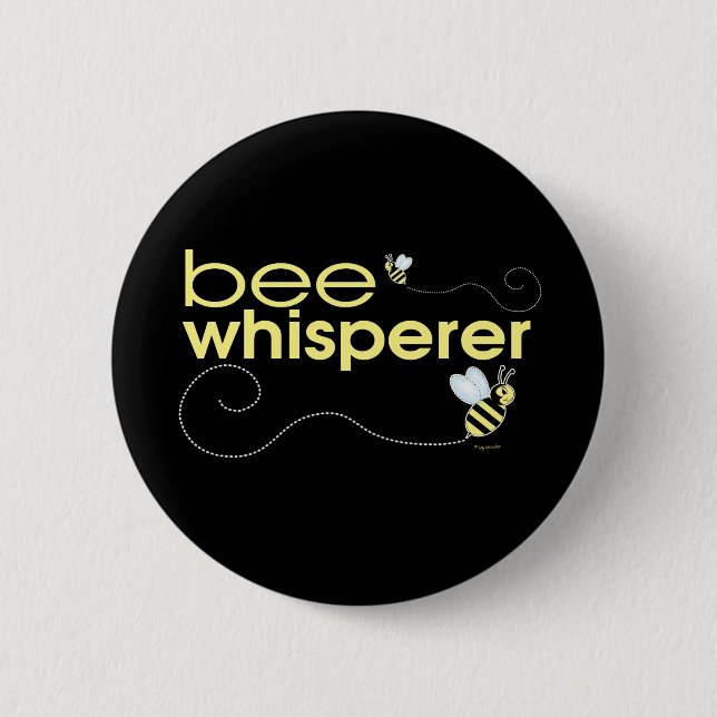 Bee Whisperer 2 Inch Round Button (Front)