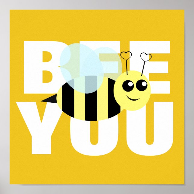 Bee You Poster (Front)