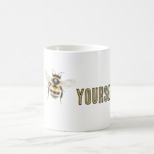 Bee Yourself Coffee Mug