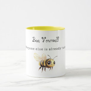 Bee Yourself  Mug