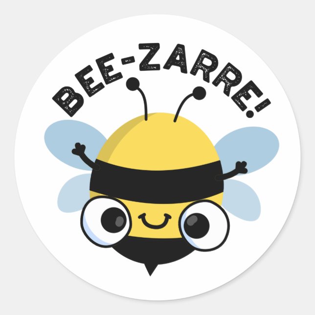 Bee-zarre Funny Bizarre Bee Pun  Classic Round Sticker (Front)