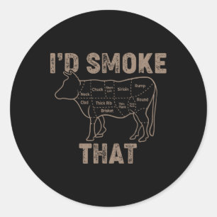 Beef - I´d Smoke That - Bbq  Classic Round Sticker
