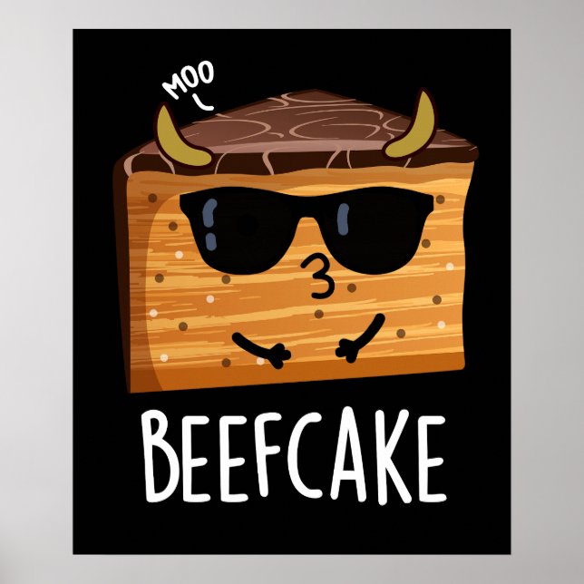 Beefcake Funny Cake Pun Dark BG Poster (Front)