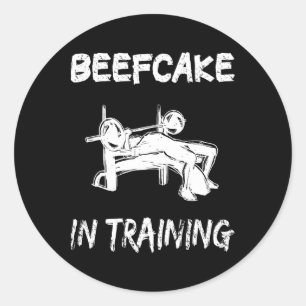 Beefcake In Training Gym Muscle Funny Bodybuilding Classic Round Sticker