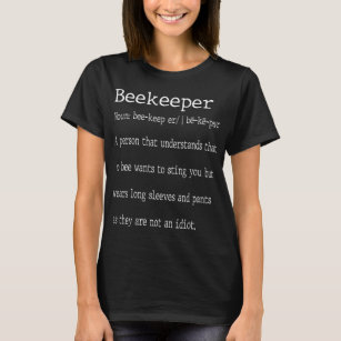 Beekeeper Apiarist Bees Honeybee Beekeeping T-Shirt
