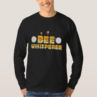 Beekeeper Apiary Apiarist Bee Whisperer Tee