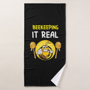 Beekeeper Art BeeKeeping It Real Bath Towel