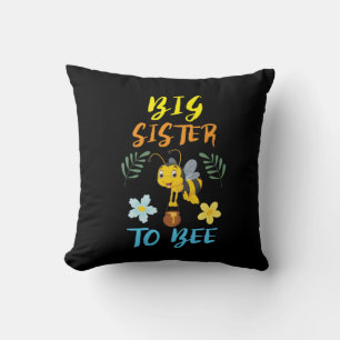 Beekeeper Art Big Sister To Bee Throw Pillow