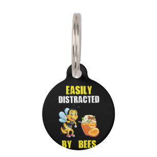 Beekeeper Art Easily Distracted By Bees Pet Tag