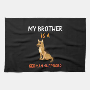 Beekeeper Art My Brother Is A German Shepherd Kitchen Towel